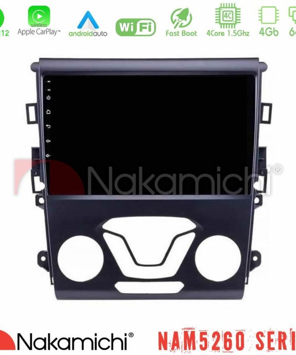 Kimpiris - Nakamichi NAM5260 Series 4Core Android12 4+64GB Ford Mondeo 2014-2017 Navigation Multimedia Tablet 9" Με Carplay & Android Auto