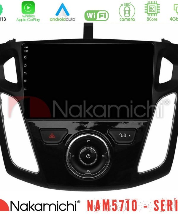 Kimpiris - Nakamichi NAM5710 Series 8Core Android13 4+64GB  Ford Focus 2012-2018 Navigation Multimedia Tablet 9"