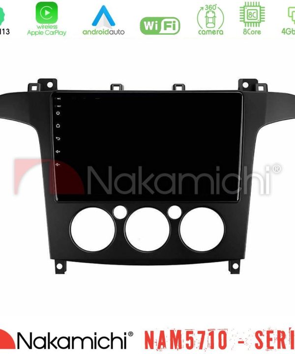 Kimpiris - Nakamichi NAM5710 Series 8Core Android13 4+64GB  Ford S-Max 2006-2008 (manual A/C) Navigation Multimedia Tablet 9"