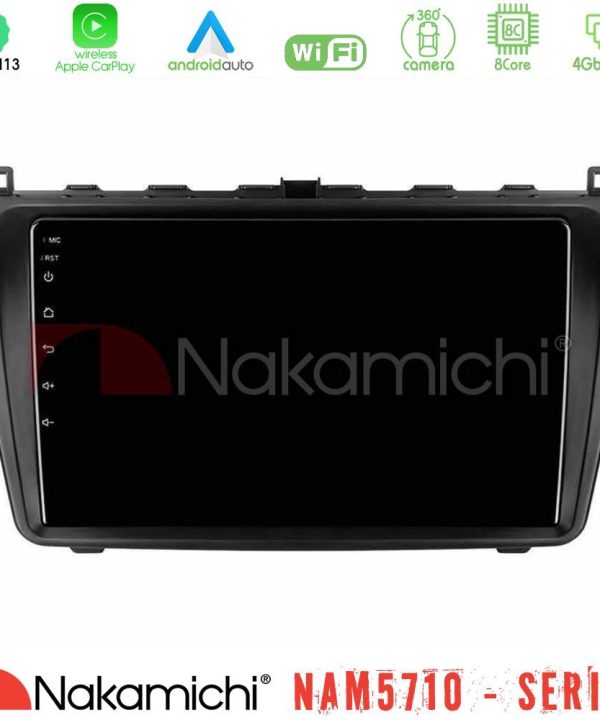 Kimpiris - Nakamichi NAM5710 Series 8Core Android13 4+64GB  Mazda 6 2008-2012 Navigation Multimedia Tablet 9"