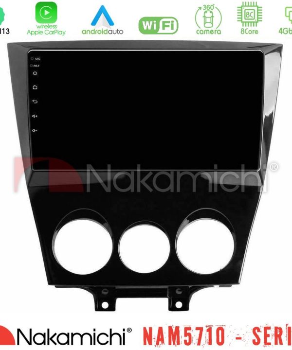 Kimpiris - Nakamichi NAM5710 Series 8Core Android13 4+64GB  Mazda RX8 2008-2012 Navigation Multimedia Tablet 9"