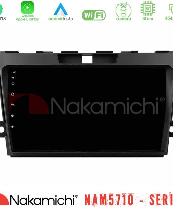 Kimpiris - Nakamichi NAM5710 Series 8Core Android13 4+64GB  Mazda CX-7 2007-2011 Navigation Multimedia Tablet 9"