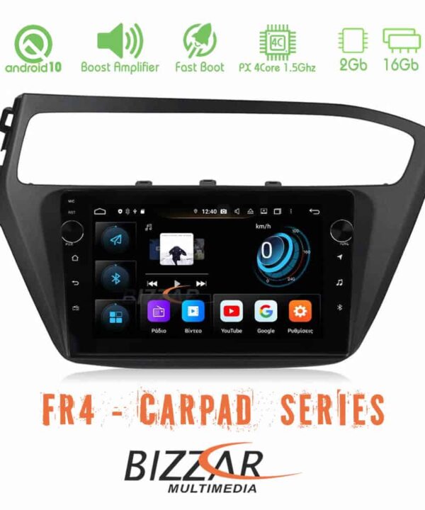 Bizzar FR4 Series CarPad 9 Bizzar Hyundai i20 4core Android 10 Navigation Multimedia